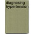 Diagnosing hypertension
