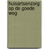 Huisartsenzorg op de goede weg