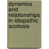 Dynamics and relationships in idiopathic scoliosis by L.W. Van Rhijn