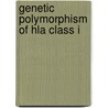 Genetic polymorphism of HLA class I door W.T.N. Swelsen