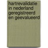 Hartrevalidatie in Nederland geregistreerd en geevalueerd by P.H.G.M. soons