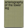 Arteriography of the lower leg by Walstra