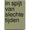 In spijt van slechte tijden door Kreukels