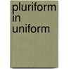 Pluriform in uniform door Onbekend