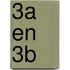 3A en 3B