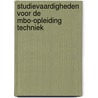 Studievaardigheden voor de MBO-opleiding Techniek door Hugo Kuipers