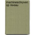 Machineschryven op niveau