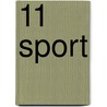 11 Sport door Onbekend