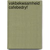 Vakbekwaamheid cafebedryf by Frenay