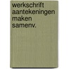 Werkschrift aantekeningen maken samenv. door Dudink