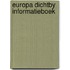 Europa dichtby informatieboek
