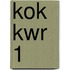 KOK KWR 1