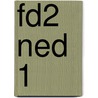 FD2 NED 1 by J. van Esch