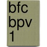 BFC BPV 1 door J. van Esch