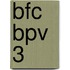 BFC BPV 3