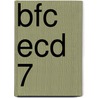 BFC ECD 7 by J. van Esch
