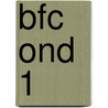 BFC OND 1 by J. van Esch