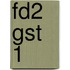 FD2 GST 1