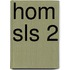 HOM SLS 2