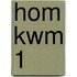 HOM KWM 1