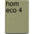 HOM ECO 4