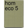 HOM ECO 5 door K. Koens