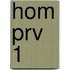 HOM PRV 1
