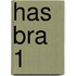 HAS BRA 1