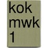 KOK MWK 1