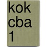 KOK CBA 1 by R. Mout