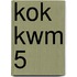 KOK KWM 5
