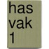 HAS VAK 1