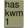 HAS KWM 1 by M. Koot