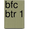BFC BTR 1 by M. Koot