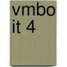 VMBO IT 4 by J.J.A.W. Van Esch