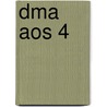 DMA AOS 4 by J.J.A.W. Van Esch