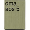 DMA AOS 5 by J.J.A.W. Van Esch