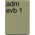 ADM EVB 1