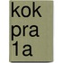 KOK PRA 1A