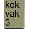 KOK VAK 3 door J.J.A.W. Van Esch