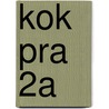KOK PRA 2A by J.J.A.W. Van Esch