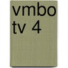 VMBO TV 4 by J.J.A.M. van Esch