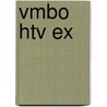 VMBO HTV EX door J.J.A.W. Van Esch