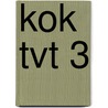KOK TVT 3 by J.J.A.W. Van Esch