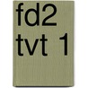 FD2 TVT 1 by J.J.A.W. Van Esch