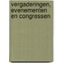 Vergaderingen, Evenementen en Congressen