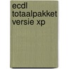 ECDL totaalpakket versie XP by F.W. Sep