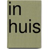 In huis door Eric Hill