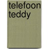 Telefoon Teddy door Onbekend