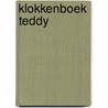 Klokkenboek Teddy door Onbekend